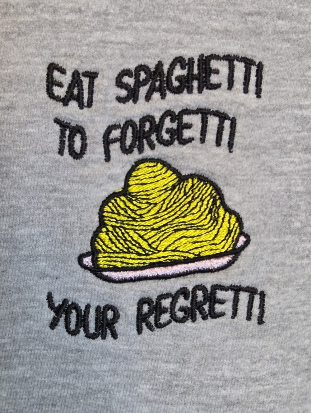 Gray "Eat Spaghetti to Forget Your Regretti" Crewneck Sweatshirt by Sassy Spud